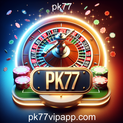 Descubra a Emoção da Roleta no pk77